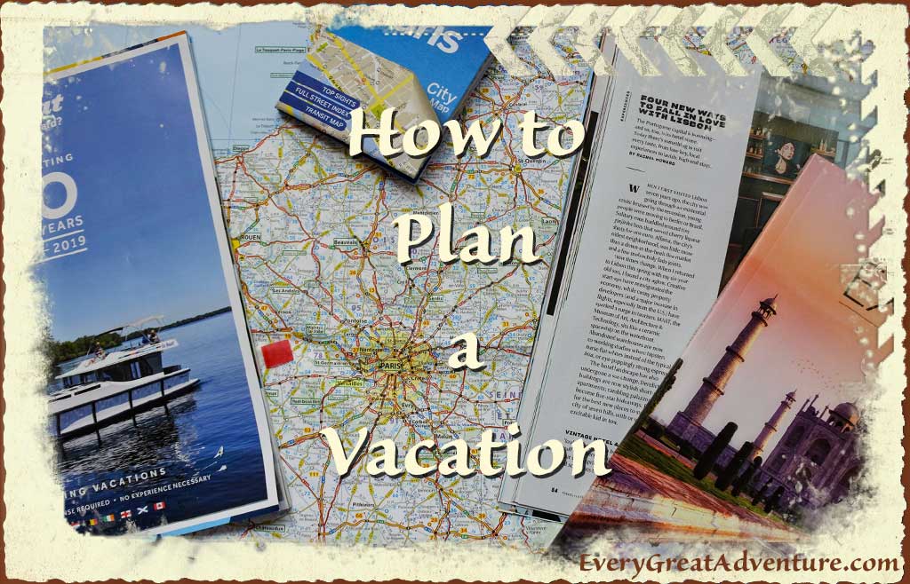 How to Plan a Vacation in Five Easy Steps